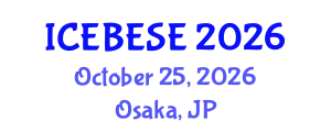International Conference on Environmental, Biological, Ecological Sciences and Engineering (ICEBESE) October 25, 2026 - Osaka, Japan