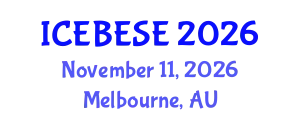 International Conference on Environmental, Biological, Ecological Sciences and Engineering (ICEBESE) November 11, 2026 - Melbourne, Australia