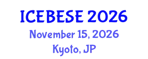 International Conference on Environmental, Biological, Ecological Sciences and Engineering (ICEBESE) November 15, 2026 - Kyoto, Japan