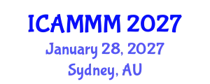 International Conference on Applied Mechanics, Materials, and Manufacturing (ICAMMM) January 28, 2027 - Sydney, Australia