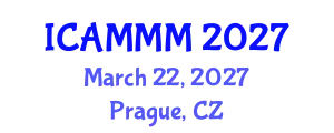 International Conference on Applied Mechanics, Materials, and Manufacturing (ICAMMM) March 22, 2027 - Prague, Czechia