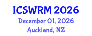 International Conference on Sustainable Water Resources Management (ICSWRM) December 01, 2026 - Auckland, New Zealand