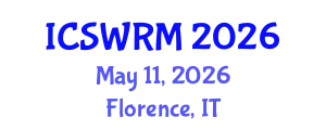 International Conference on Sustainable Water Resources Management (ICSWRM) May 11, 2026 - Florence, Italy