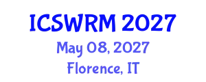 International Conference on Sustainable Water Resources Management (ICSWRM) May 08, 2027 - Florence, Italy
