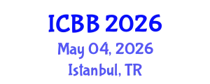 International Conference on Biotechnology and Bioengineering (ICBB) May 04, 2026 - Istanbul, Turkey