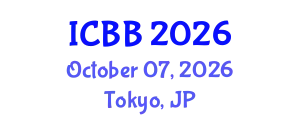 International Conference on Biotechnology and Bioengineering (ICBB) October 07, 2026 - Tokyo, Japan