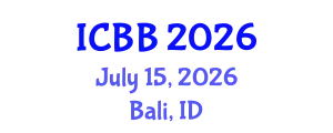 International Conference on Biotechnology and Bioengineering (ICBB) July 15, 2026 - Bali, Indonesia