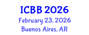 International Conference on Biotechnology and Bioengineering (ICBB) February 23, 2026 - Buenos Aires, Argentina
