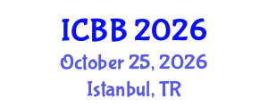 International Conference on Biotechnology and Bioengineering (ICBB) October 25, 2026 - Istanbul, Turkey
