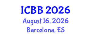 International Conference on Biotechnology and Bioengineering (ICBB) August 16, 2026 - Barcelona, Spain