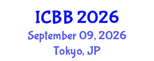 International Conference on Biotechnology and Bioengineering (ICBB) September 09, 2026 - Tokyo, Japan