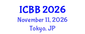 International Conference on Biotechnology and Bioengineering (ICBB) November 11, 2026 - Tokyo, Japan