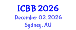 International Conference on Biotechnology and Bioengineering (ICBB) December 02, 2026 - Sydney, Australia