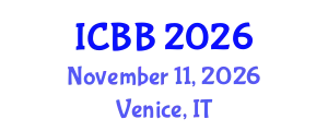 International Conference on Biotechnology and Bioengineering (ICBB) November 11, 2026 - Venice, Italy