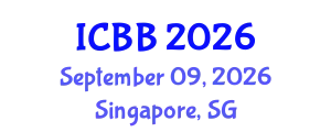 International Conference on Biotechnology and Bioengineering (ICBB) September 09, 2026 - Singapore, Singapore