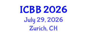 International Conference on Biotechnology and Bioengineering (ICBB) July 29, 2026 - Zurich, Switzerland