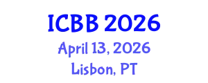 International Conference on Biotechnology and Bioengineering (ICBB) April 13, 2026 - Lisbon, Portugal