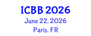 International Conference on Biotechnology and Bioengineering (ICBB) June 22, 2026 - Paris, France
