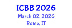 International Conference on Biotechnology and Bioengineering (ICBB) March 02, 2026 - Rome, Italy
