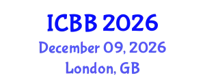 International Conference on Biotechnology and Bioengineering (ICBB) December 09, 2026 - London, United Kingdom