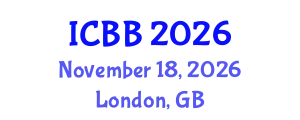 International Conference on Biotechnology and Bioengineering (ICBB) November 18, 2026 - London, United Kingdom
