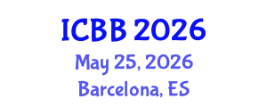 International Conference on Biotechnology and Bioengineering (ICBB) May 25, 2026 - Barcelona, Spain