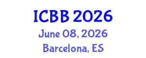 International Conference on Biotechnology and Bioengineering (ICBB) June 08, 2026 - Barcelona, Spain