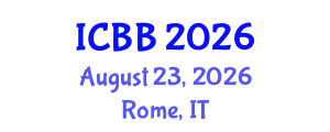 International Conference on Biotechnology and Bioengineering (ICBB) August 23, 2026 - Rome, Italy