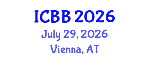 International Conference on Biotechnology and Bioengineering (ICBB) July 29, 2026 - Vienna, Austria
