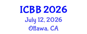 International Conference on Biotechnology and Bioengineering (ICBB) July 12, 2026 - Ottawa, Canada