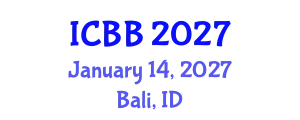 International Conference on Biotechnology and Bioengineering (ICBB) January 14, 2027 - Bali, Indonesia