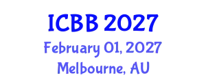 International Conference on Biotechnology and Bioengineering (ICBB) February 01, 2027 - Melbourne, Australia