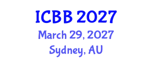 International Conference on Biotechnology and Bioengineering (ICBB) March 29, 2027 - Sydney, Australia
