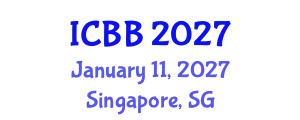 International Conference on Biotechnology and Bioengineering (ICBB) January 11, 2027 - Singapore, Singapore