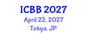 International Conference on Biotechnology and Bioengineering (ICBB) April 22, 2027 - Tokyo, Japan