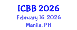 International Conference on Biotechnology and Bioengineering (ICBB) February 16, 2026 - Manila, Philippines