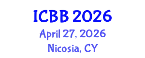 International Conference on Biotechnology and Bioengineering (ICBB) April 27, 2026 - Nicosia, Cyprus