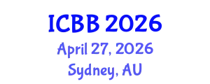 International Conference on Biotechnology and Bioengineering (ICBB) April 27, 2026 - Sydney, Australia