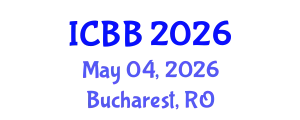 International Conference on Biotechnology and Bioengineering (ICBB) May 04, 2026 - Bucharest, Romania