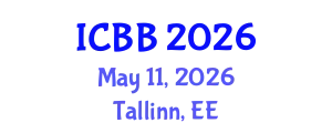 International Conference on Biotechnology and Bioengineering (ICBB) May 11, 2026 - Tallinn, Estonia