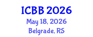 International Conference on Biotechnology and Bioengineering (ICBB) May 18, 2026 - Belgrade, Serbia
