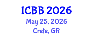 International Conference on Biotechnology and Bioengineering (ICBB) May 25, 2026 - Crete, Greece