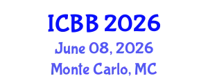 International Conference on Biotechnology and Bioengineering (ICBB) June 08, 2026 - Monte Carlo, Monaco