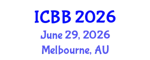 International Conference on Biotechnology and Bioengineering (ICBB) June 29, 2026 - Melbourne, Australia