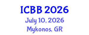 International Conference on Biotechnology and Bioengineering (ICBB) July 10, 2026 - Mykonos, Greece