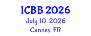 International Conference on Biotechnology and Bioengineering (ICBB) July 10, 2026 - Cannes, France