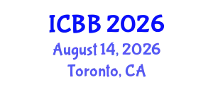 International Conference on Biotechnology and Bioengineering (ICBB) August 14, 2026 - Toronto, Canada