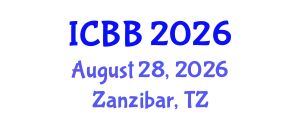 International Conference on Biotechnology and Bioengineering (ICBB) August 28, 2026 - Zanzibar, Tanzania