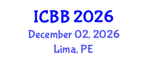International Conference on Biotechnology and Bioengineering (ICBB) December 02, 2026 - Lima, Peru