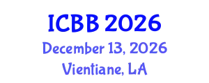 International Conference on Biotechnology and Bioengineering (ICBB) December 13, 2026 - Vientiane, Laos